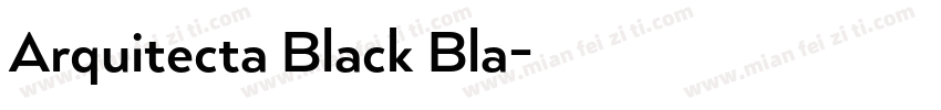 Arquitecta Black Bla字体转换